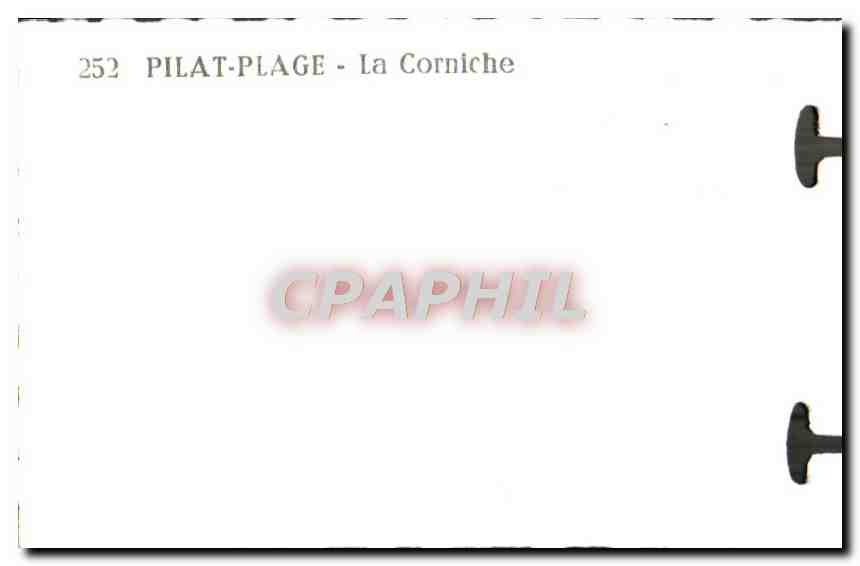 Pilat-Plage - La Corniche — CPAPHIL n°252 — Reverso