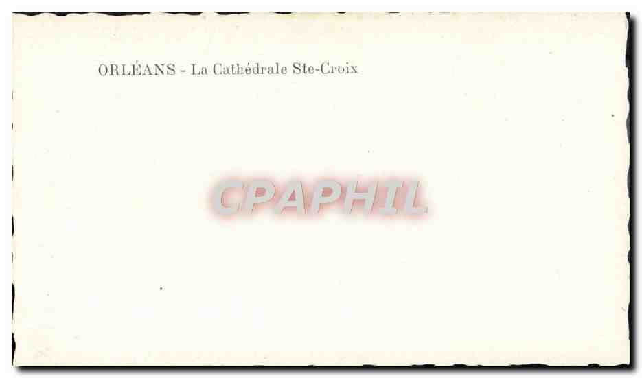 CPM Orleans la Cathedrale Ste Croix — Verso