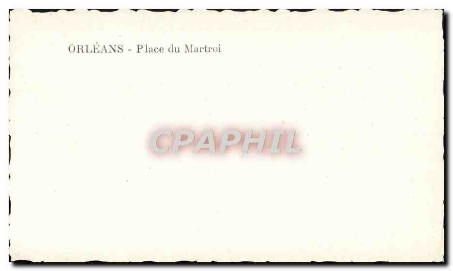 CPM Orleans Place du Martroi — Verso