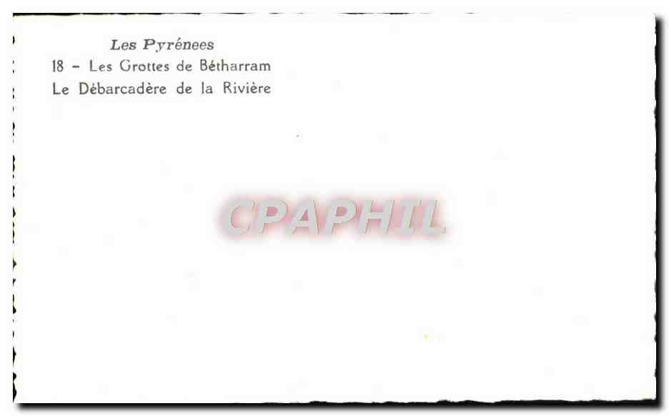 CPM Les Grottes De Betharram Le Debarcadere de la Riviere — Rückseite