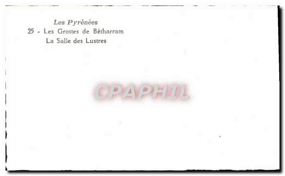 CPM Les Grottes De Betharram La Salle des Lustres — Rückseite