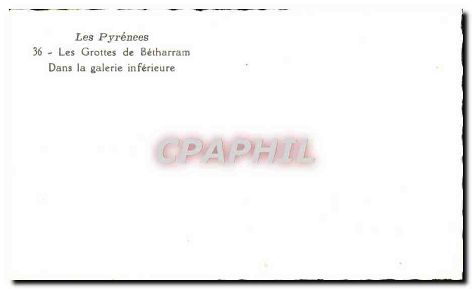 CPM Les Grottes De Betharram Dans la galerie Inferieure — Rückseite