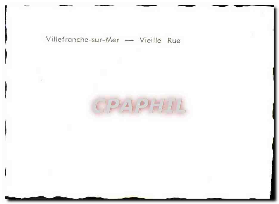 Villefranche-sur-Mer — Vieille Rue — CPAPHIL — Rückseite