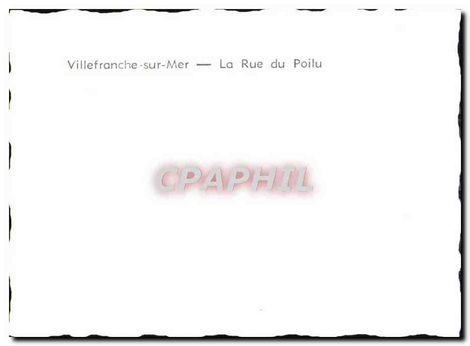 Villefranche-sur-Mer — La Rue du Poilu — CPAPHIL — Rückseite