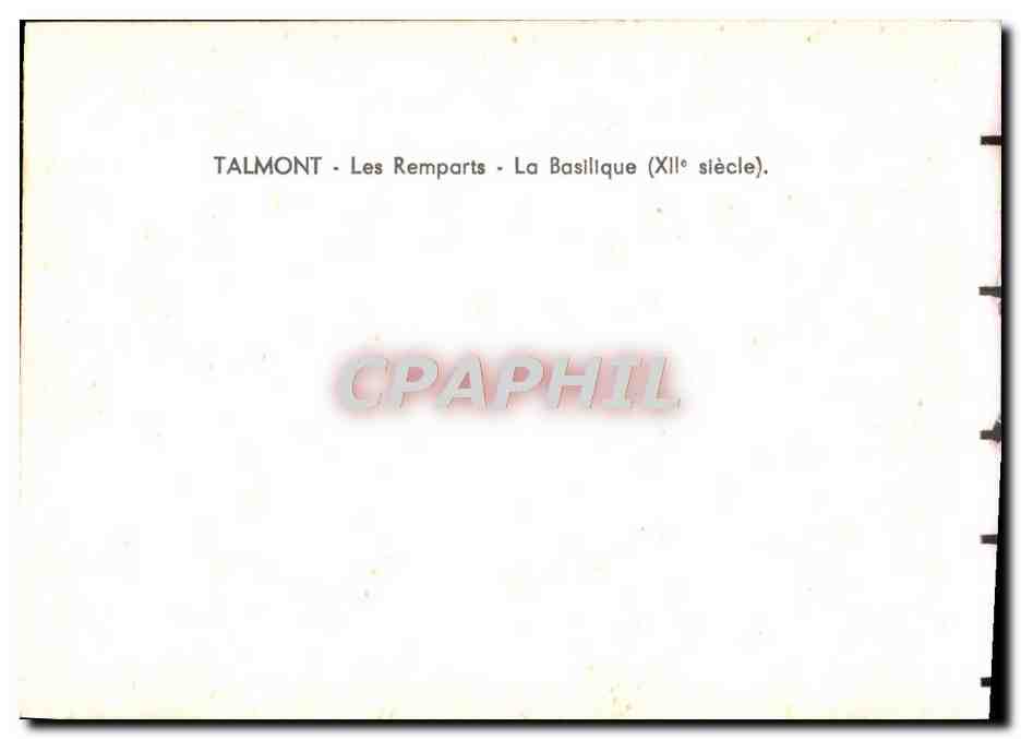 Talmont - Les Remparts - La Basilique (XIe siècle) — CPAPHIL — Verso