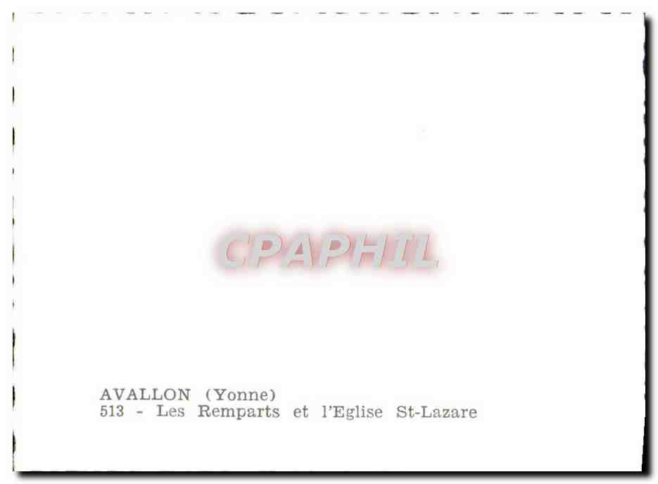 Avalon (Yonne) — Les Remparts et l'Église Saint-Lazare — CPAPHIL 513 — Reverso