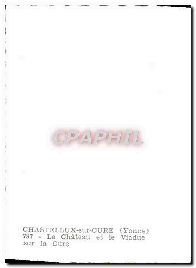 CPM Chastellux Sur Cure Le Chateau Et Le Viaduc Sur La Cure — Verso