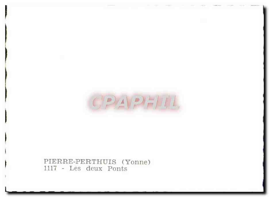 CPM Pierre Perthuis Les Deux Ponts — Verso