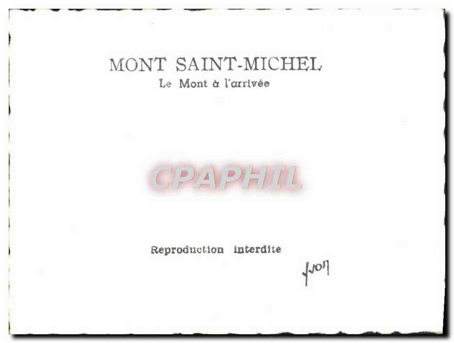 Mont Saint-Michel — Le Mont à l'arrivée — CPAPHIL — Rückseite