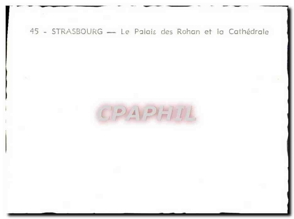 CPM Strasbourg Le Palais Des Rohan Et Le Cathedrale — Rückseite