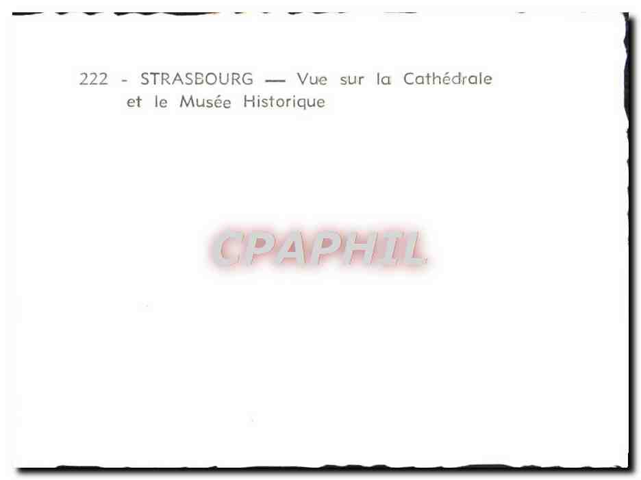 CPM Strasbourg Vue Sur La Cathedrale Et Le Musee Historique — Rückseite