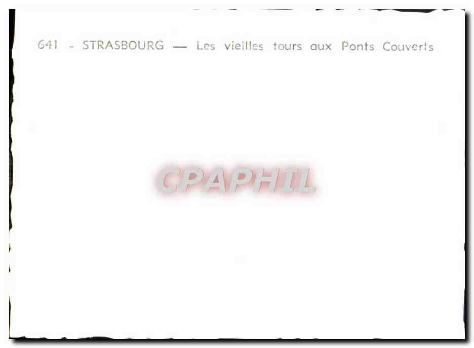 CPM Strasbourg Les Vieilles Tours Aux Ponts Couverts — Rückseite