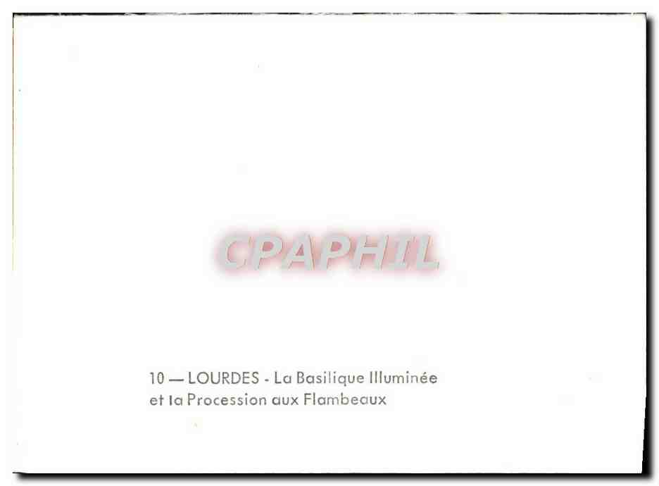 CPM Lourdes La Basilique Illuminee Et La Procession Aux Flambeaux — Verso