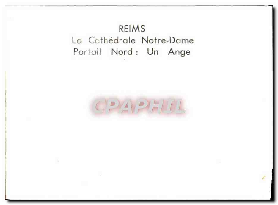 CPM Reims La Cathedrale Notre Dame Portail Nord Un Ange — Verso