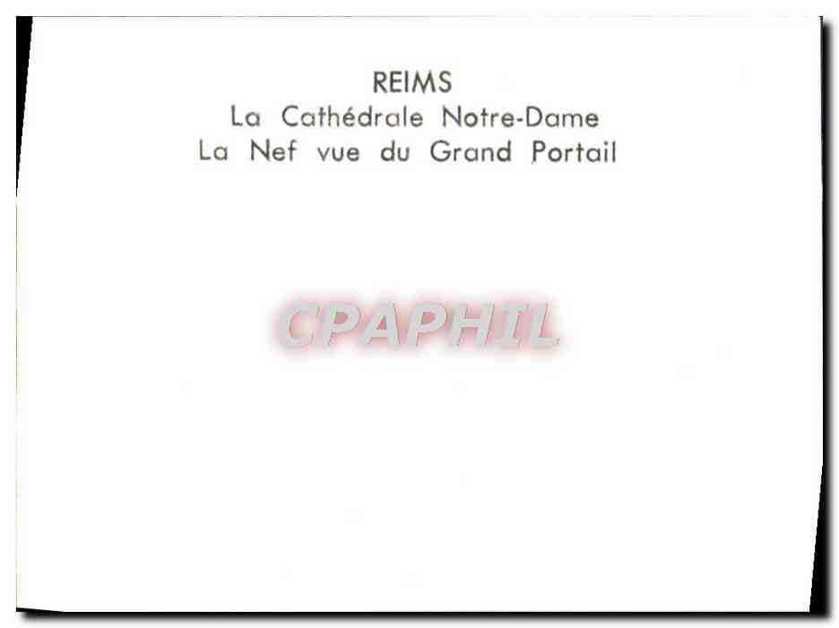 CPM Reims La Cathedrale Notre Dame La Nef Vue Du Grand Portail — Verso