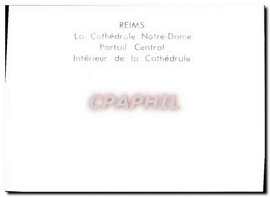 CPM Reims La Cathedrale Notre Dame Portail Centrol Interieur De La Cathedrale — Verso