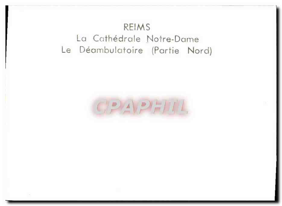 CPM Reims La Cathedrale Notre Dame Le Deambulatoire — Verso