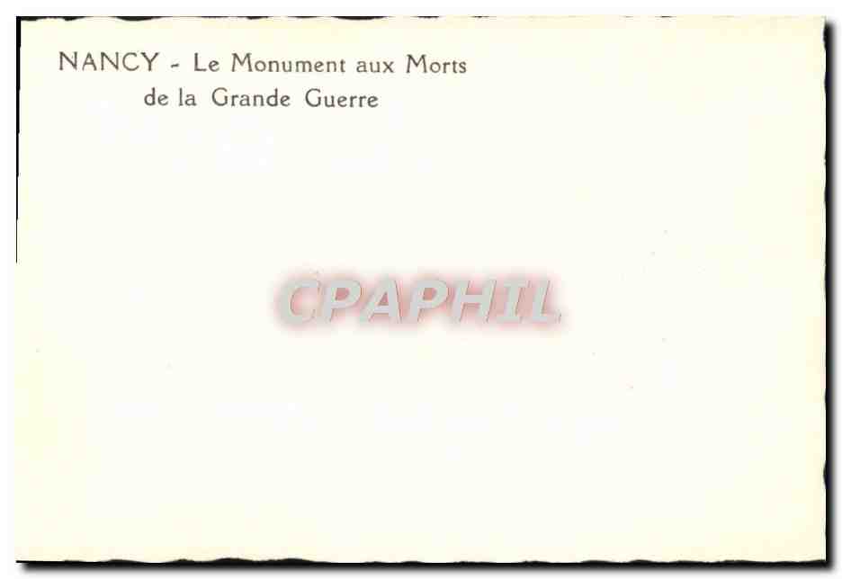 CPM Nancy Le Monument aux Morts De La Grande Guerre — Verso