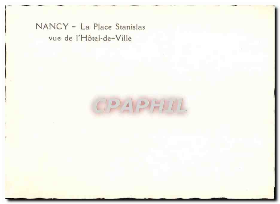 CPM Nancy La Place Stanislas Vue De l'Hotel De Ville — Verso