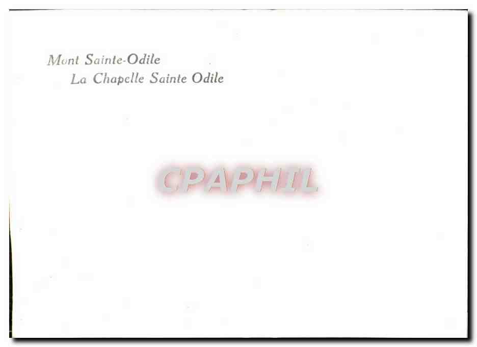 CPM Mont Sainte Odile La Chapelle Saint Odile — Verso