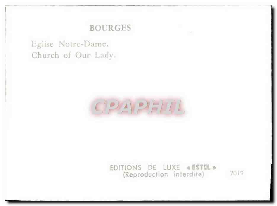 Bourges — Église Notre-Dame — Éditions de Luxe « Estel » n°7019 — Back