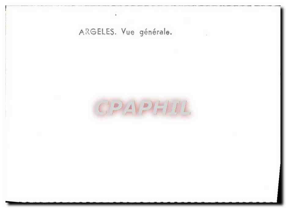 Argeles. Vue générale — vue panoramique du village encaissé entre montagnes — éditeur Yan, n° de série non visible — Reverso