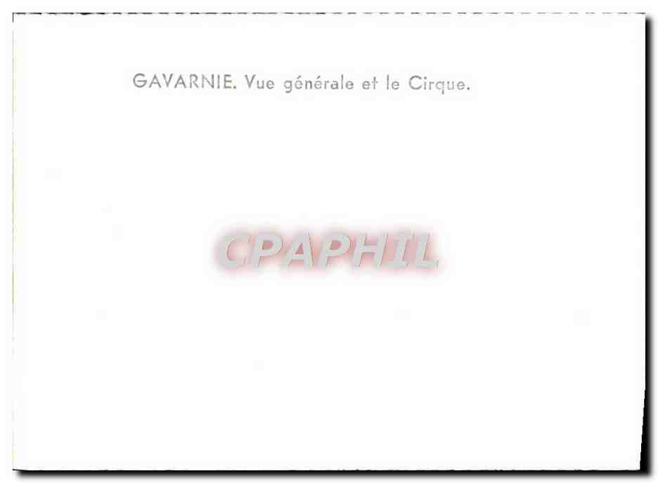 CPM Gavarnie Vue Generale et le Cirque — Verso