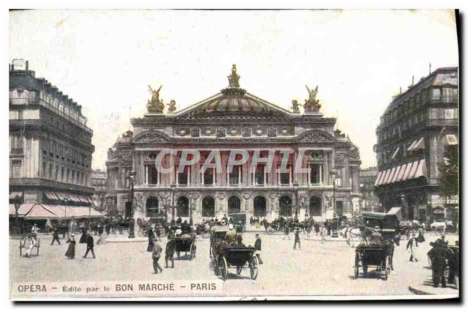 CPA Paris l'Opera Edite par le Bon Marche Paris