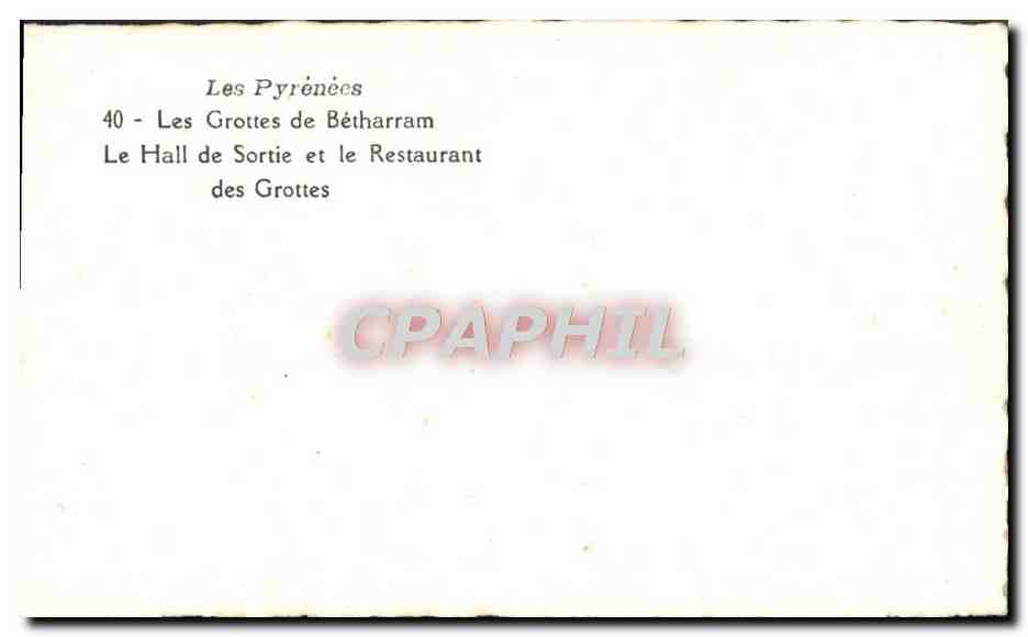 CPM Les Pyrenees Les Grottes De Betharram La Hall De Sortie Et Le Restaurant Des Grottes — Back