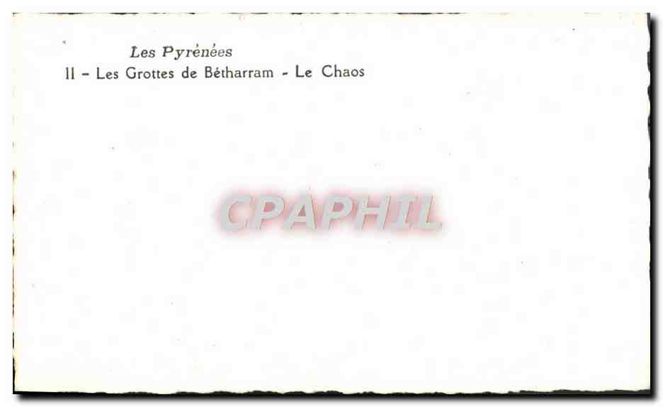 CPM Les Pyrenees Les Grottes De Betharram Le Chaos — Rückseite