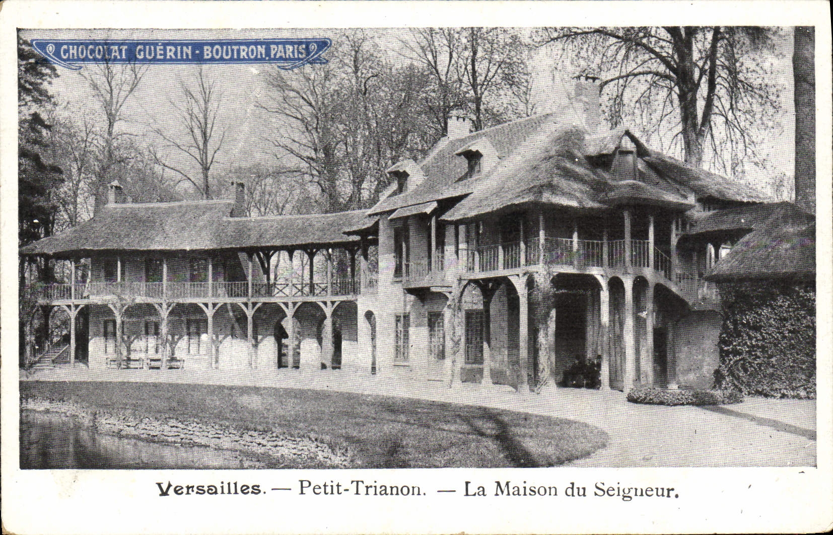 Versailles — Petit-Trianon — The Lord's House — Chocolat Guérin-Boutron, Paris