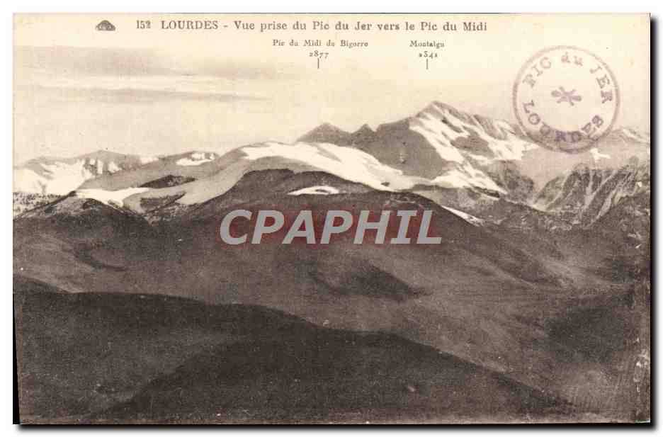 CPA Lourdes Vue Prise Du Pic Du Jer Vers Le Pic Du Midi