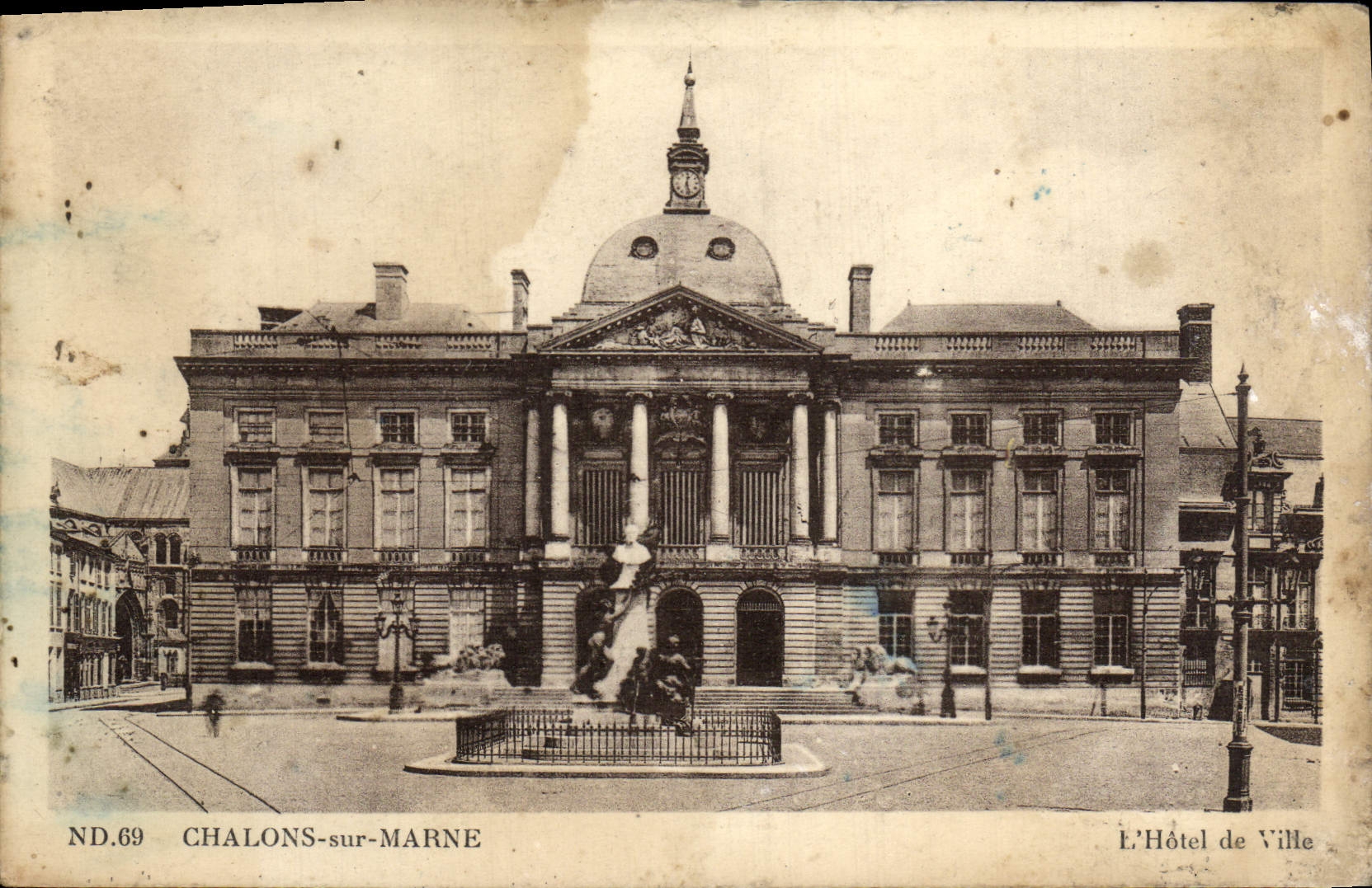 Chalons-sur-Marne — L'Hôtel de Ville — ND.69