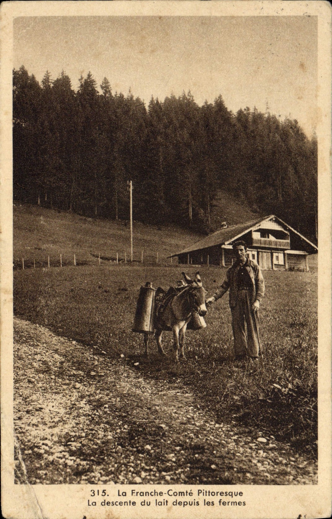 La descente du lait depuis les fermes — La Franche-Comté pittoresque — Éditeur E. Proret, n° 315