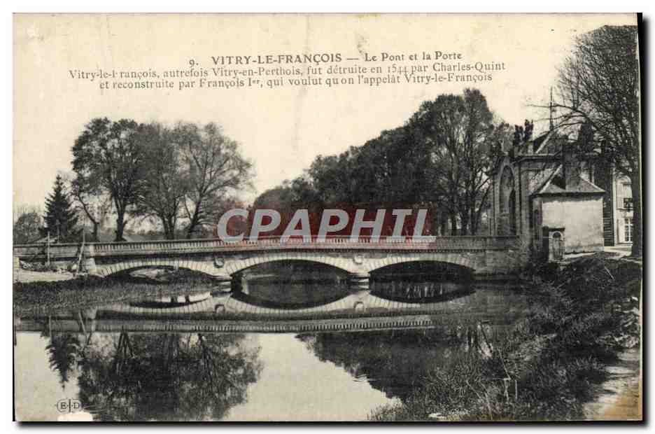 CPA Vitry Le Francois Le Pont et la Porte