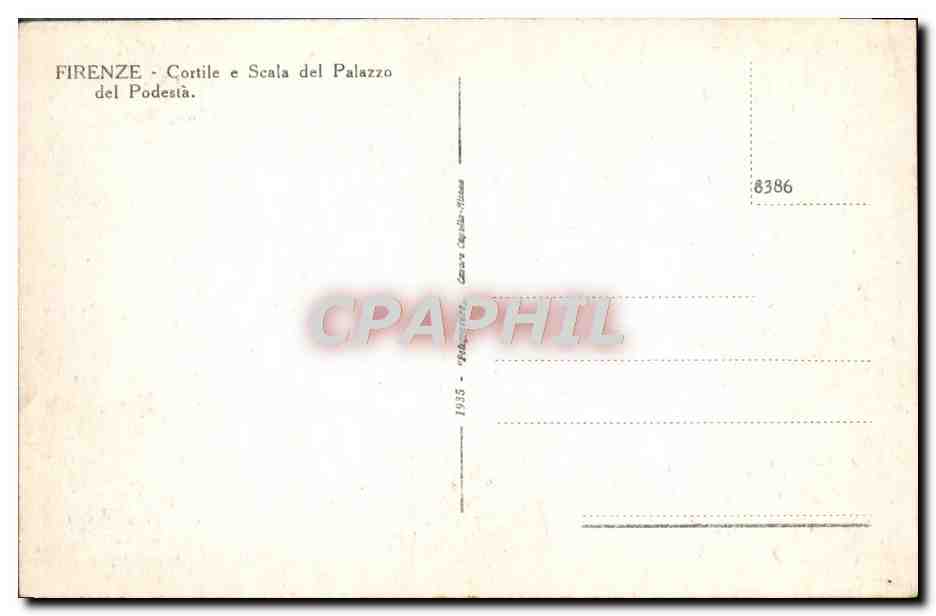 CPA Firenze Cortile e Scala Del Palazzo del Podesta — Rückseite