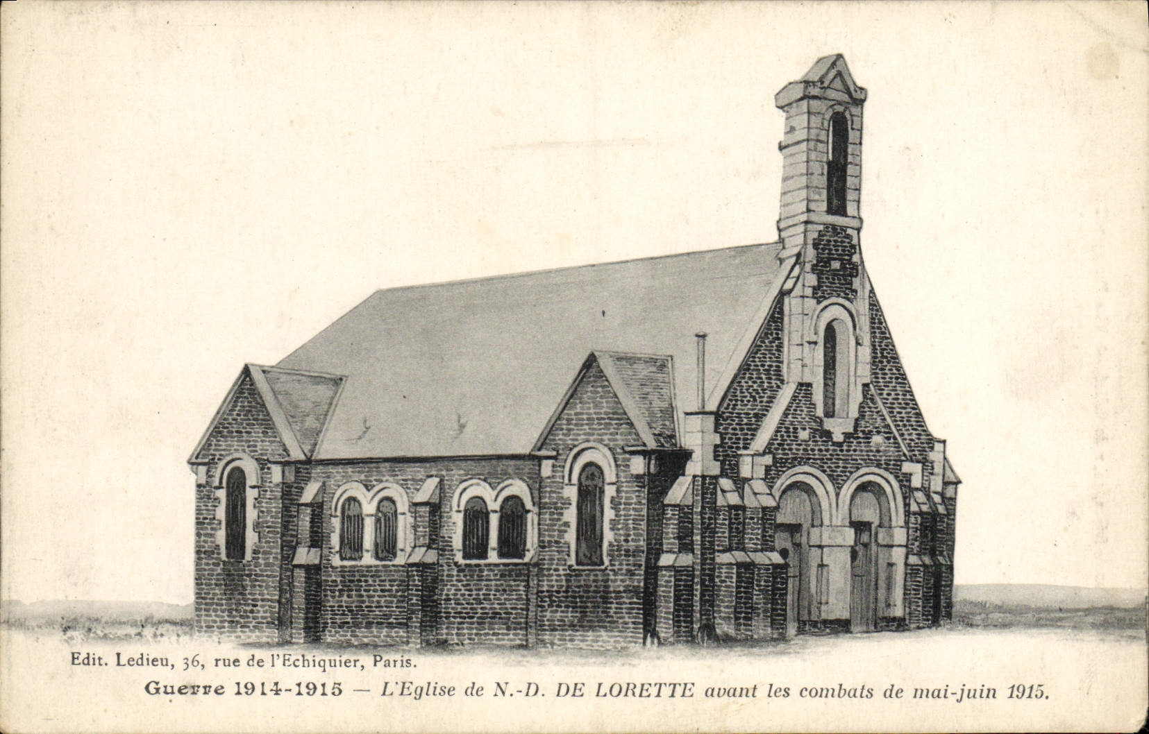 Église de N.-D. de Lorette — avant les combats de mai-juin 1915 — Edit. Ledieu, 36, rue de l'Échiquier, Paris