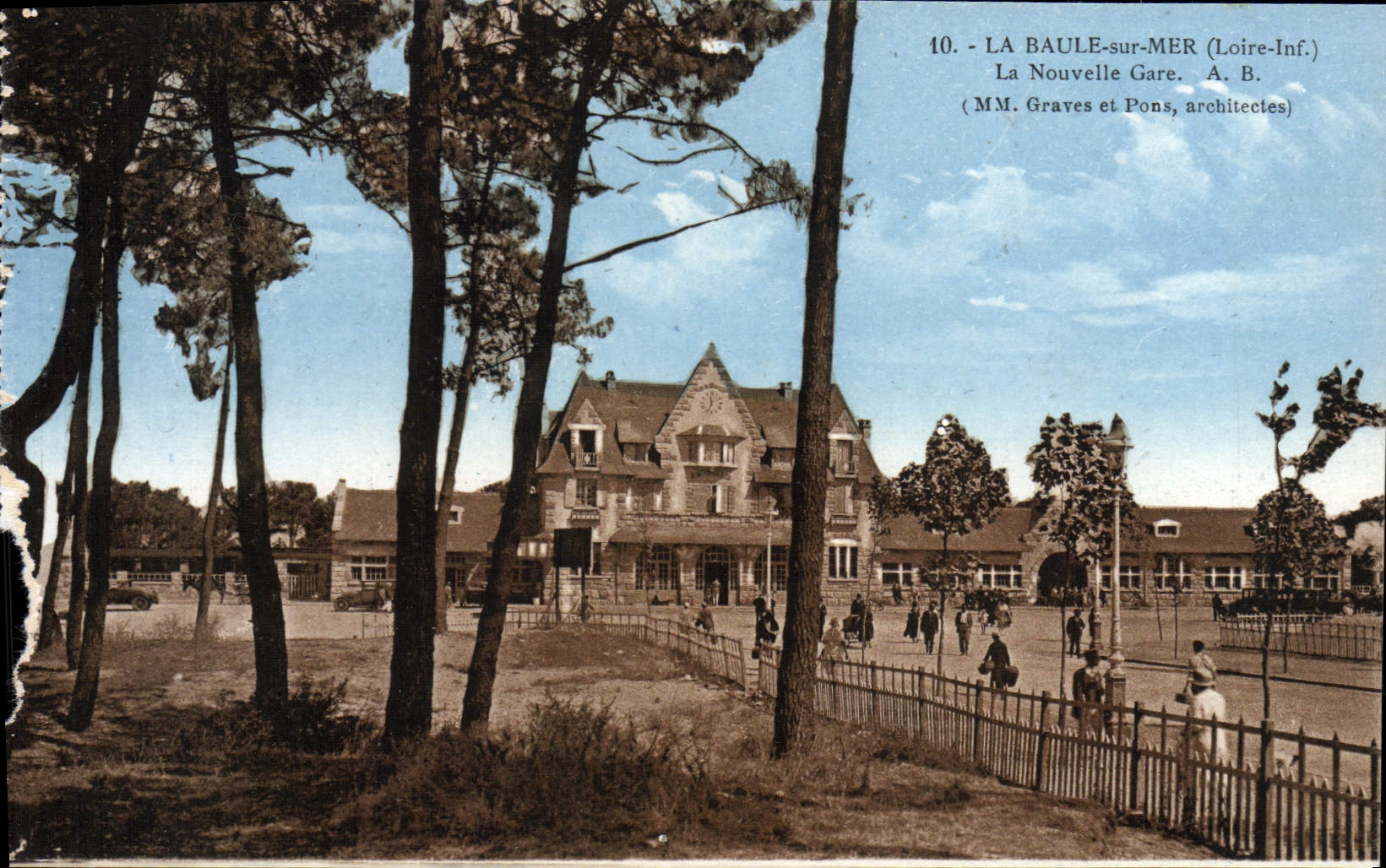 La Baule-sur-Mer (Loire-Inf.) — La Nouvelle Gare — MM. Graves et Pons, architectes