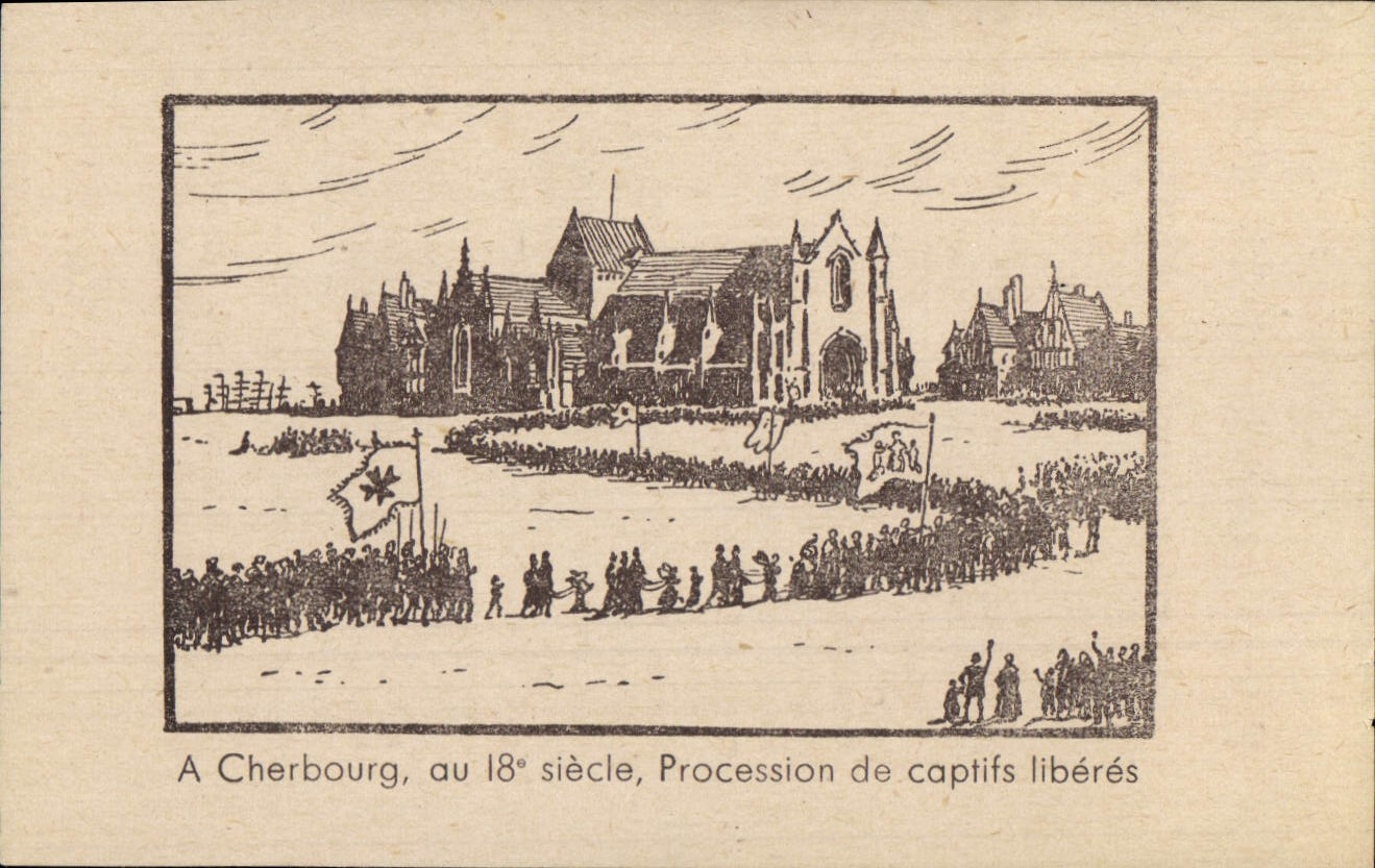 Image pieuse A Cherbourg Procession De Captifs Liberes