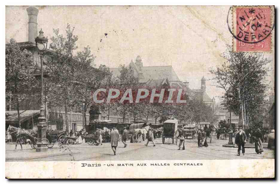 CPA Paris Un Matin Aux Halles Centrales