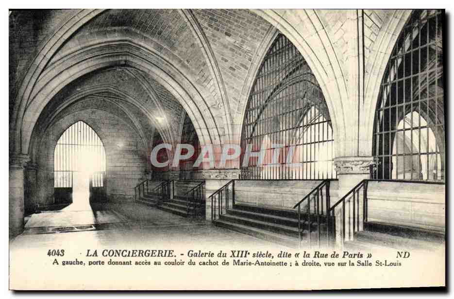CPA Paris La Conciergerie Galerie Du 13eme dite la Rue de Paris 