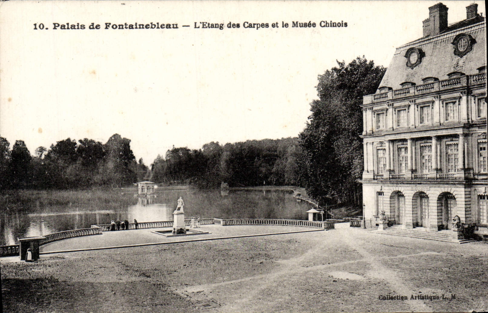 Palais de Fontainebleau — L'Étang des Carpes et le Musée Chinois — Collection Artistique L.M.