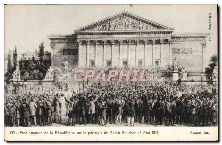 CPA Proclamation De La Republique Sur Le Peristyle Du Palais Bourbon 4 mai 1848 Paris 