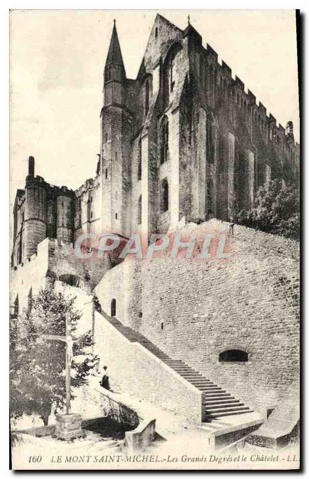 Le Mont Saint-Michel — Les Grands Degrés et le Châtelet — L.L. n°160