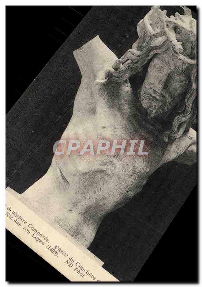 CPA Musee de Sculpture Comparee Christ Du Cimetiere de Bade par Nicolas de Leyen 