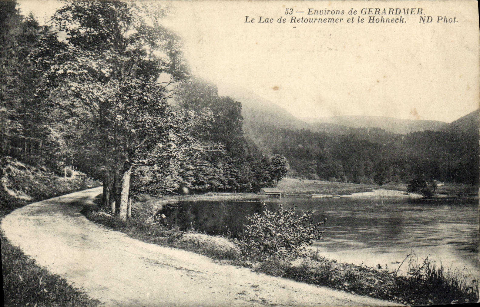Le Lac de Retournemer et le Hohneck — Environs de GERARDMER — ND Phot.