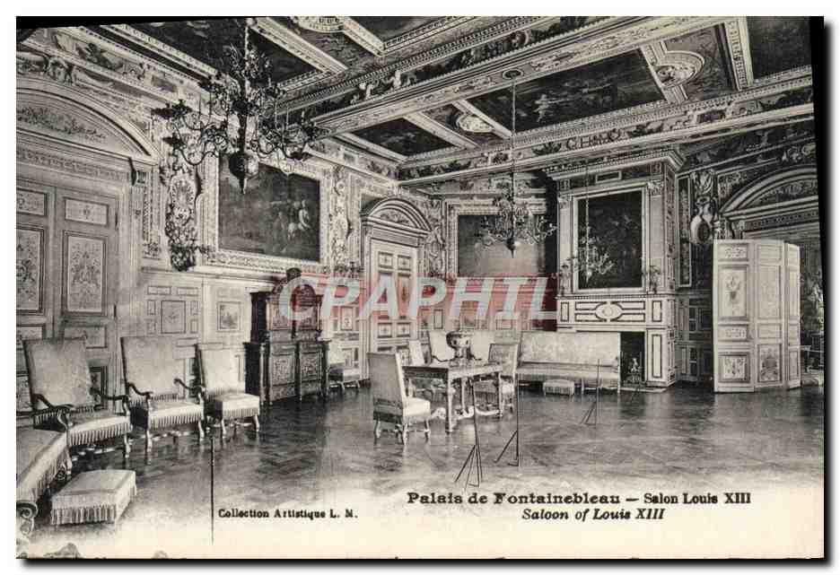 Palais de Fontainebleau — Salon Louis XIII — Collection Artistique L. M.