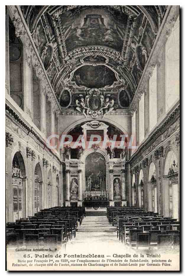 Palazzo di Fontainebleau — Cappella della Trinità — Collezione Artistica L. M.