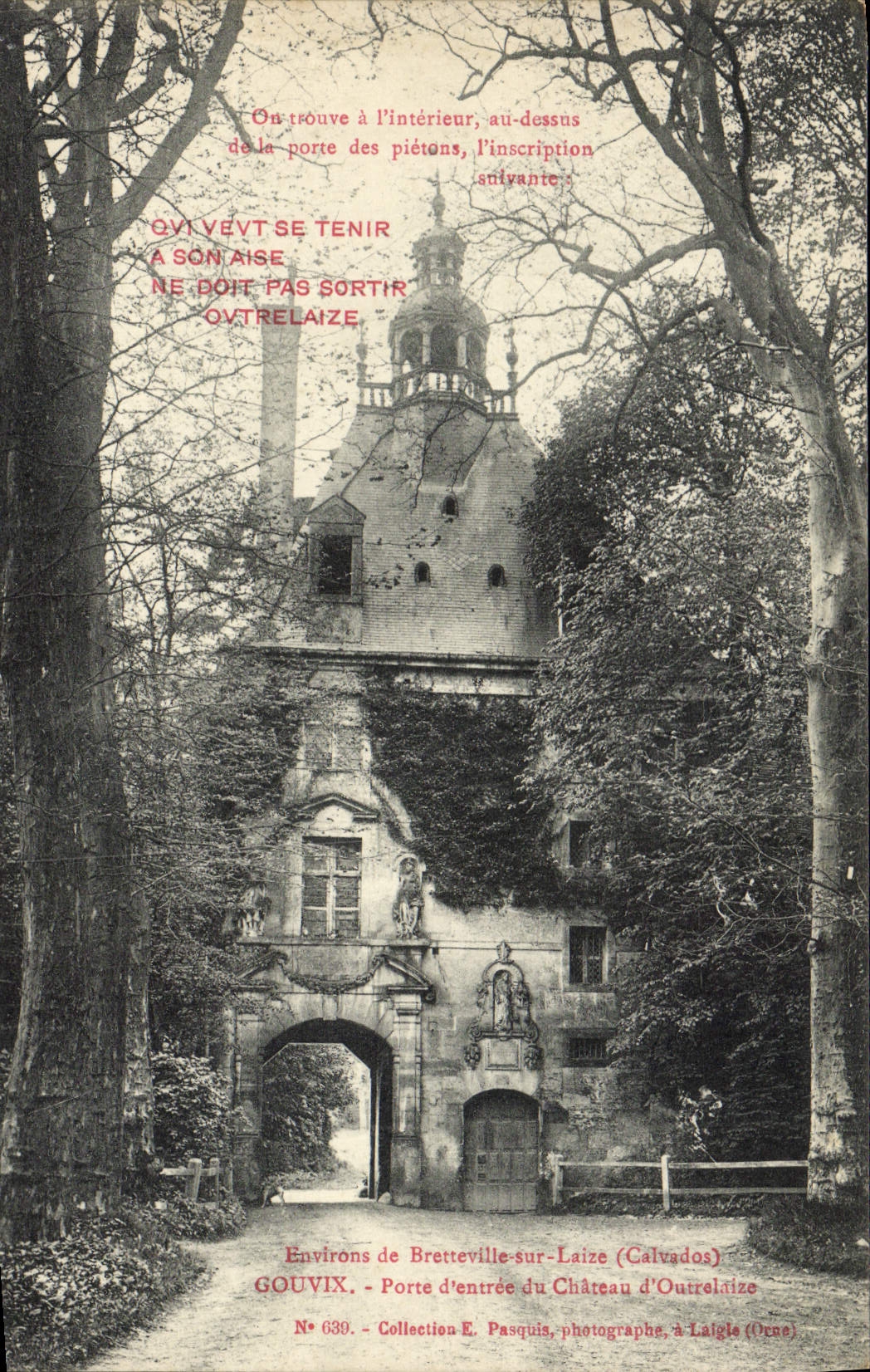 Porte d'entrée du Château d'Outrelaize — Environs de Bretteville-sur-Laize (Calvados) — GOUVIX, N° 639, Collection E. Pasquis, à Laigle (Orne)