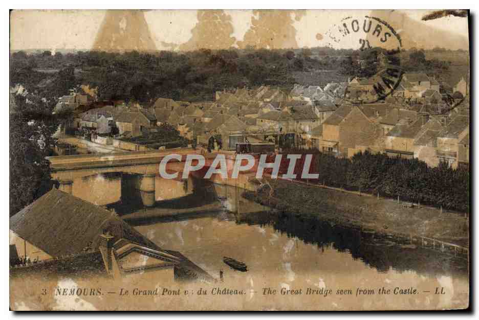 CPA Nemours Le Grand Pont Vue du Chateau 